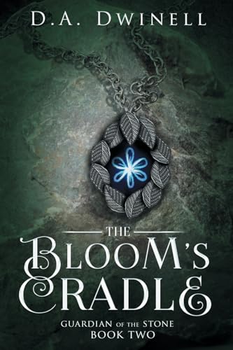 The Bloom's Cradle (Guardian of the Stone)