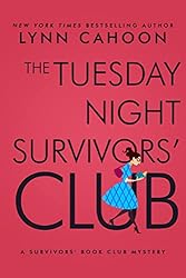 The Tuesday Night Survivors' Club (A Survivors' Book Club Mystery