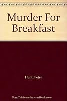 Murder For Breakfast B000IZTXPU Book Cover