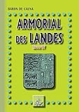 Armorial des Landes (Livre 4) (French Edition)