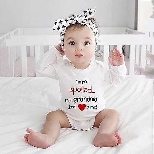 I'm Not Spoiled My Grandma Just Loves Me Romper for Boy Long Sleeve Baby Girls Bodysuits2