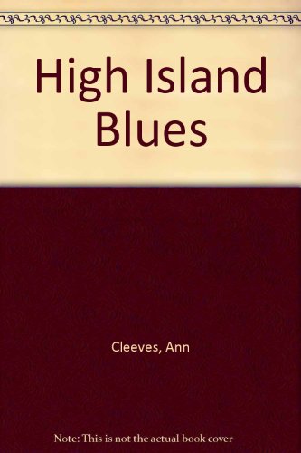 High Island Blues