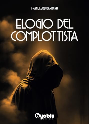 Elogio del complottist
