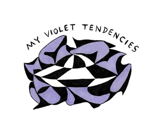 My Violet Tendencies - Knicks Solo