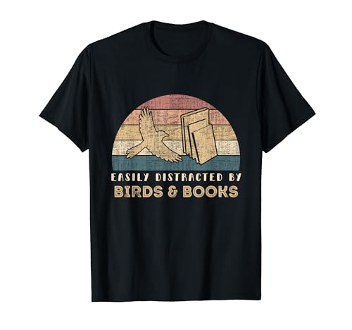 Retro Vintage Easily Distracted By Birds & Books Funny T-Shirt
