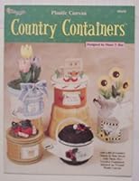 Country Containers, Plastic Canvas (Craft Book) B000FPDZL6 Book Cover