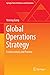 Global Operations Strategy (Springer Texts in Business and Economics)