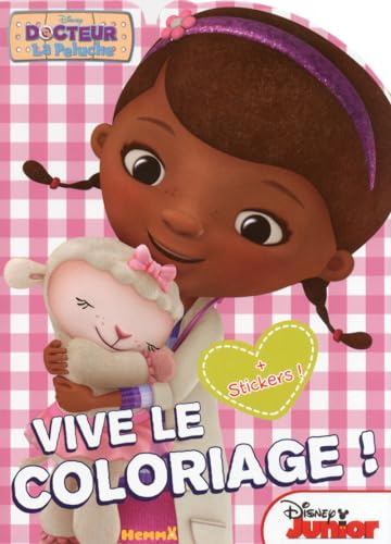 Docteur La Peluche - DOCTEUR LA PELUCHE VIVE LE COLORIAGE