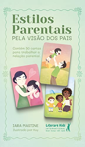 Estilos parentais: pela visão dos pais