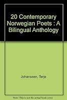 20 Contemporary Norwegian Poets : A Bilingual Anthology 8200064786 Book Cover