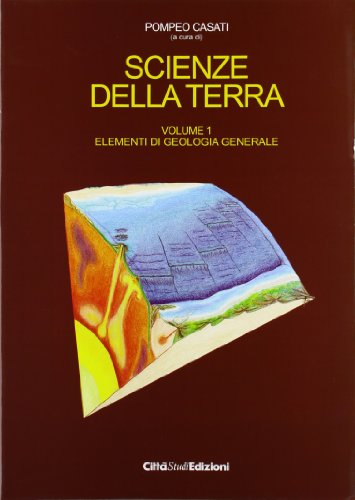  Scienze della terra. Elementi di geologia generale (Vol. 1)