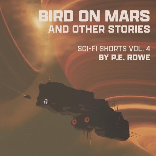 Bird on Mars: And Other Stories by P.E. Rowe episode artwork