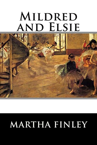Mildred and Elsie 1515304574 Book Cover