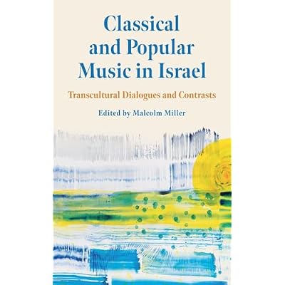 Classical and Popular Music in Israel