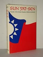 Sun Yat-sen, founder of the Chinese Republic 0381982254 Book Cover