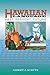 Hawaiian Language: Past, Present, Future