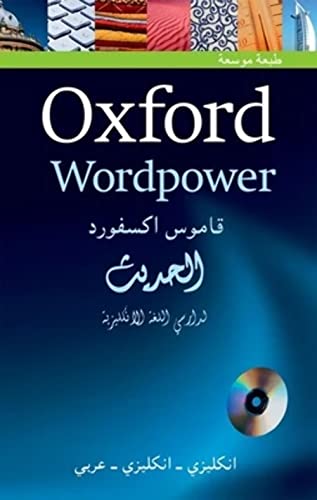 Oxford Wordpower Dictionary For Arabic-Speaking Learners Of English: A New Edition Of This Highly Successful Dictionary For Arabic Learners Of English
