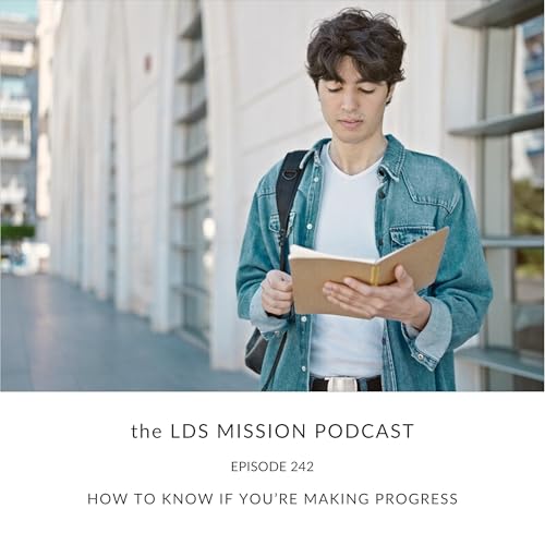 242. How To Know If You're Making Progress