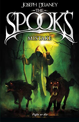 Télécharger The Spook's Mistake: Book 5 (The Wardstone Chronicles) (English Edition) livre En ligne
