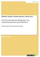 Die Erweiterung der Befugnisse von Aufsichtsbeh�rden durch MiFID II: Darstellung der Transparenzmerkmale 3668378819 Book Cover