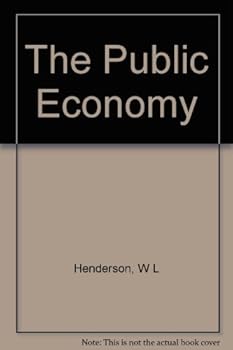 Hardcover The Public Economy; an Introduction to Government Finance Book