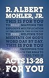 Acts 13-28 for You: Mapping the Explosive Multiplication of the Church (God's Word for You)