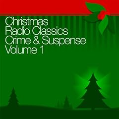 Christmas Radio Classics Audiolibro Por The Shadow, The Whistler, Adventures of Nero Wolfe, more arte de portada