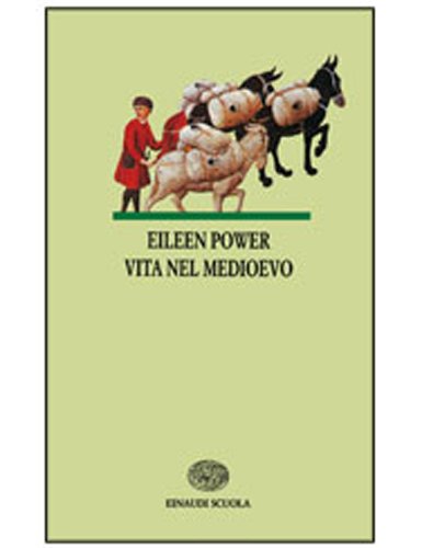 Vita nel Medioevo. Per le Scuole superior