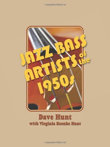Jazz Bass Artists of the 1950s Jazz Bass Artists of the 1950s