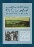 On the Rock: The History of Madeline Island Told Through Its Families 0938627368 Book Cover