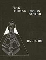 The Human Design System 1466480793 Book Cover