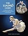 The Lladr&Atilde;&sup3; Guide: A Collector's Reference to Retired Porcelain Figurines in Lladr&Atilde;&sup3; Brands
