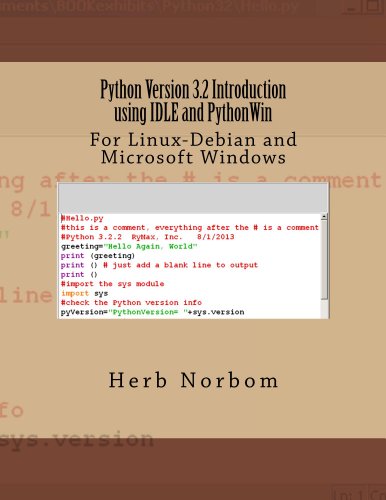 Python Version 3.2 Introduction using IDLE and PythonWin First Edition ...