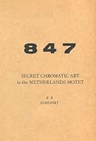 Secret Chromatic Art in the Netherlands Motet B000NWVT00 Book Cover