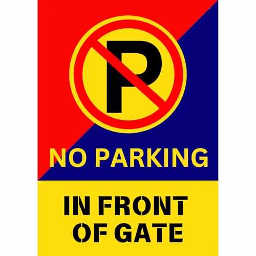 Image of No Parking in Front of Gate Sign Sticker Board 29 x 20 CM | Waterproof Printed Sign with Pre-Made Holes | Peel & Stick or Screw Fix | Pack of 1 (No Parking, A4 - Medium - 1 Piece)