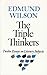 The Triple Thinkers: Twelve Essays on Literary Subjects