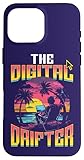 Lustiges Zitat The Digital Drifter Digital Nomad Hülle für iPhone 16 Pro Max