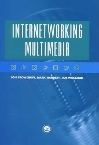  Internetworking Multimedia