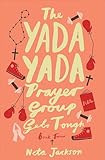 The Yada Yada Prayer Group Gets Tough (Yada Yada Series Book 4)