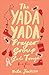 The Yada Yada Prayer Group Gets Tough (Yada Yada Series Book 4)