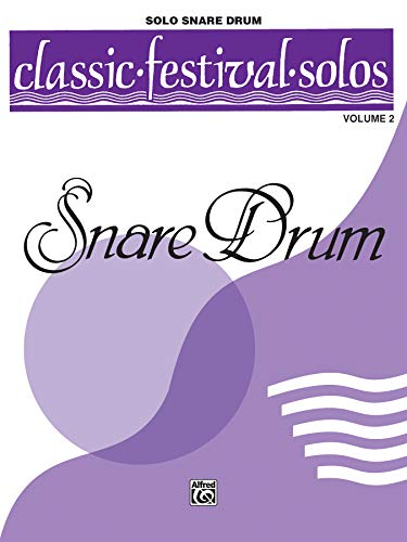 Classic Festival Solos Snare Drum Vol 2 Solo Book