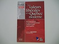 Les valeurs libérales et le Québec moderne 2980726354 Book Cover
