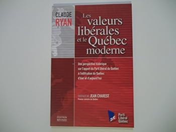 Les valeurs libérales et le Québec moderne