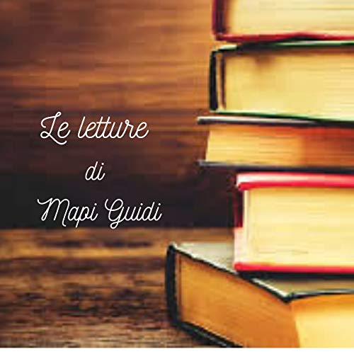 Le letture di Mapi Guidi - 2° episodio Podcast Por arte de portada