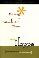 Having a Wonderful Time 081181145X Book Cover