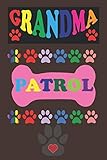 Photo Gallery grandma patrol: blank line journal birthday best gift for dog lover mom,girls,women,auntie,grandma,friends and family Photo Gallery grandma patrol: blank line journal birthday best gift for dog lover mom,girls,women,auntie,grandma,friends and family