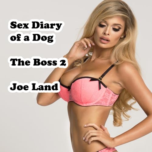 Sex Diary of a Dog: The Boss 2 Titelbild
