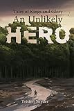  An Unlikely Hero (Tales of Kings and Glory) (English Edition)