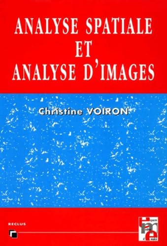 livre Analyse spatiale et analyse d'images par la morphologie mathématique