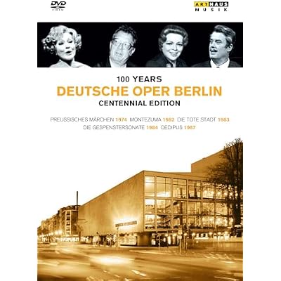 100 Years Of The Deutsche Oper Berlin